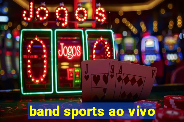 band sports ao vivo